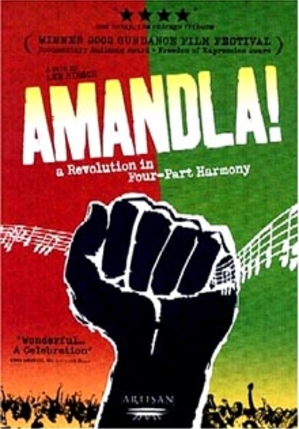 AMANDLA! A REVOLUTION IN FOUR PART HARMONY