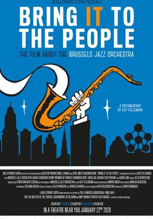 Bring it to the People - the film about the Brussels Jazz Orchestra