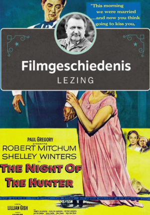 LEZING Filmgeschiedenis: The Night of the Hunter