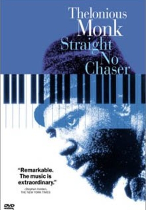 Thelonious Monk. Straight no chaser (AFF)