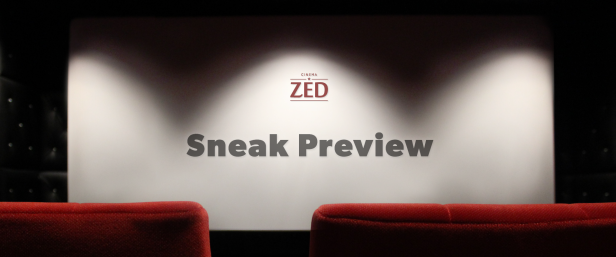Sneak Preview