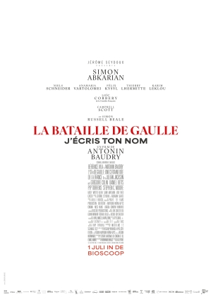 La Bataille de Gaulle : J’écris ton nom
