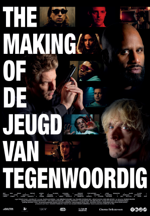 The Making of De Jeugd van Tegenwoordig