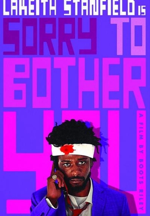 Sorry to Bother You
